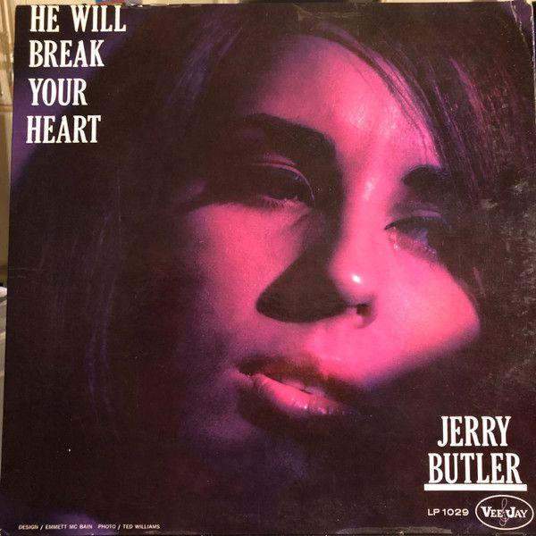 Portada de Álbum "He Will Break Your Heart", de Jerry Butler