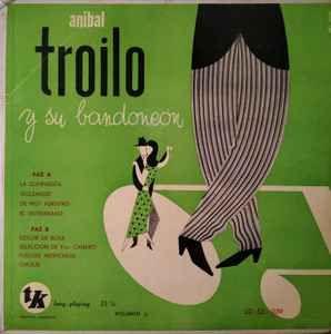 Portada de Álbum "Anibal Troilo Y Su Bandoneon - Vol. 3", de Anibal Troilo