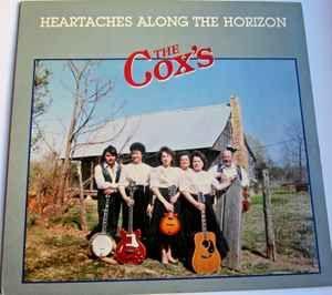 Portada de Álbum "Heartaches Along The Horizon", de The Cox Family