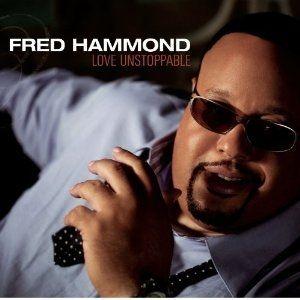 Capa do Álbum "Love Unstoppable", de Fred Hammond
