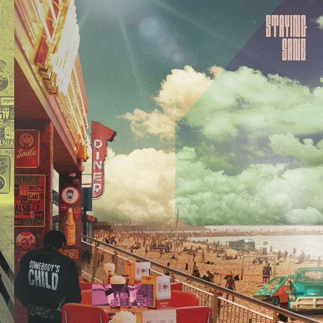 Capa do Álbum "Staying Sane", de Somebody's child