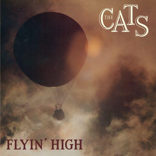 Capa do Álbum "Flyin' High", de The Cats