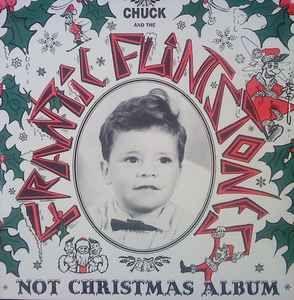Portada de Álbum "Not Christmas Album", de Frantic Flintstones