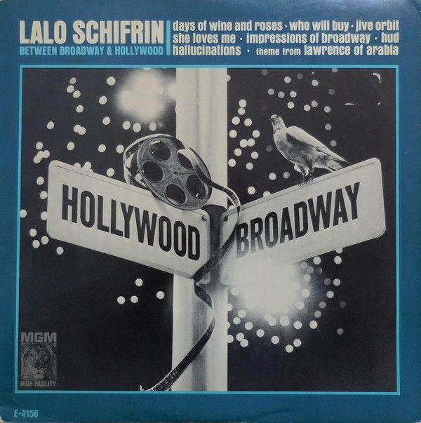 Portada de Álbum "Between Broadway And Hollywood", de Lalo Schifrin