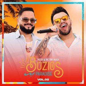 Portada de Álbum "Búzios Paradise Vol. 02 ", de Diego e Victor Hugo