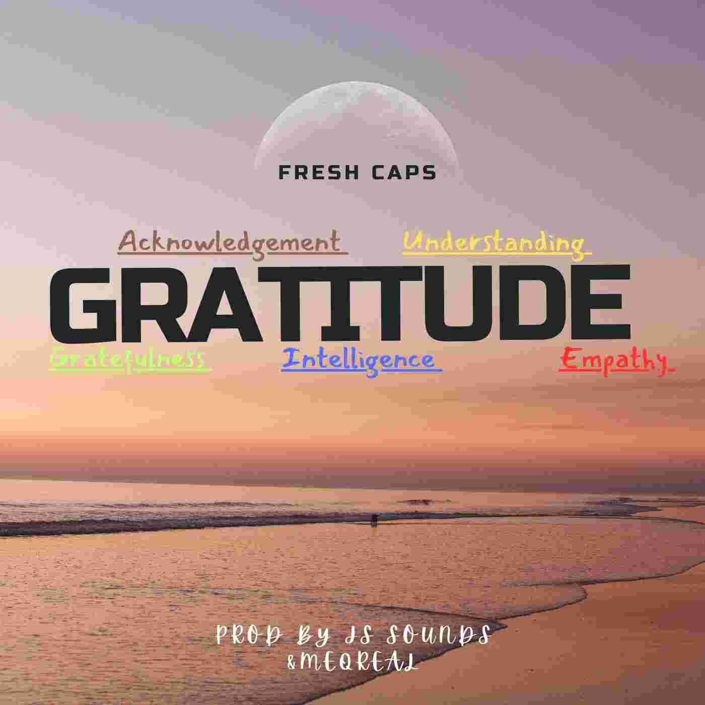 Portada de Sencillo/EP "Gratitude ", de Fresh caps