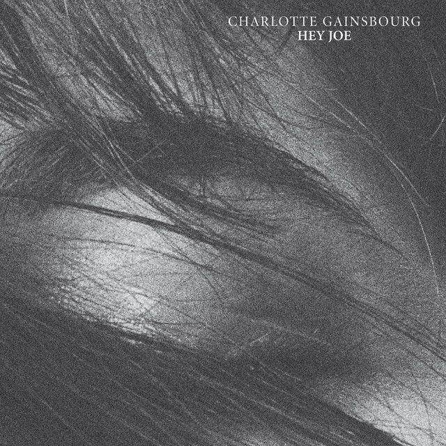 Portada de Sencillo/EP "Hey Joe", de Charlotte Gainsbourg