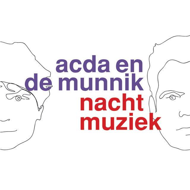 Portada de Álbum "Nachtmuziek", de Acda En De Munnik
