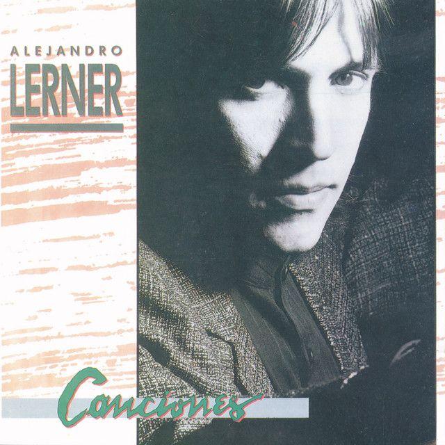 Portada de Álbum "Canciones", de Alejandro Lerner