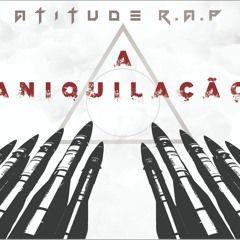 Portada de Álbum "A Aniquilação", de Atitude Rap