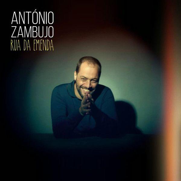 Capa do Álbum "Rua da Emenda", de António Zambujo