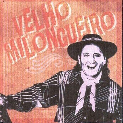 Portada de Álbum "Show de Bola", de Velho Milongueiro