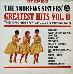 Album cover of "Greatest Hits - Vol. II" by The Andrews Sisters