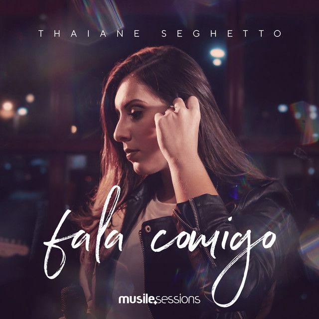 Portada de Sencillo/EP "Fala Comigo", de Thaiane Seghetto