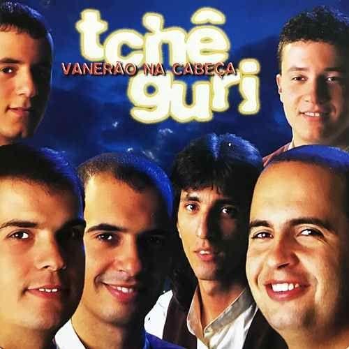 Capa do Álbum "Vanerão Na Cabeça", de Tche Guri