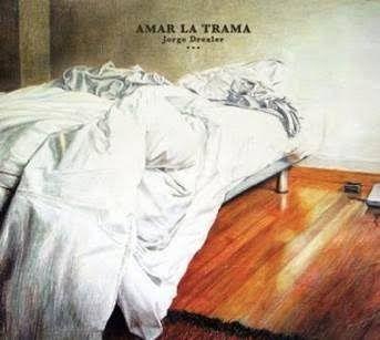 Capa do Álbum "Amar La Trama", de Jorge Drexler