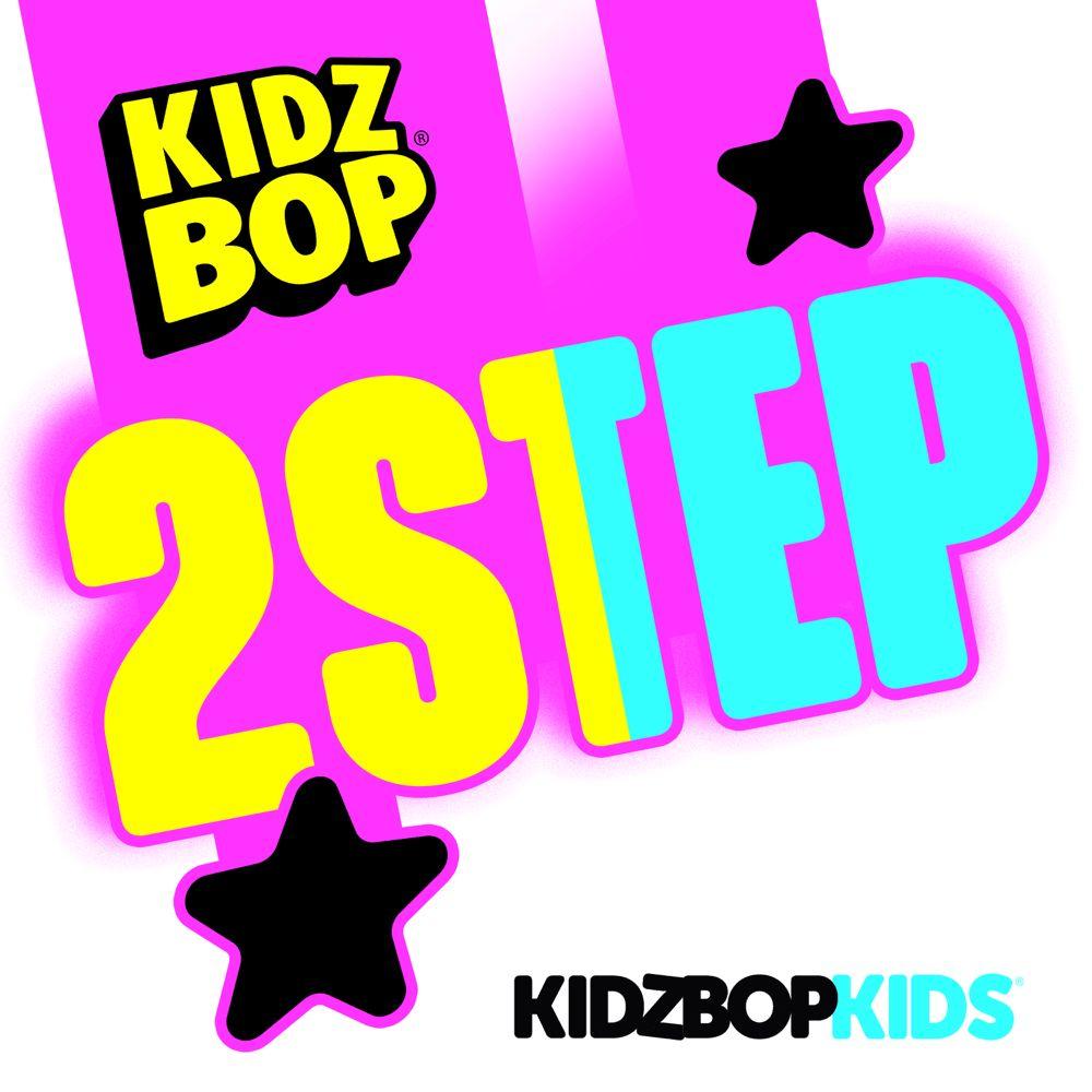 Portada de Sencillo/EP "2step", de Kidz Bop Kids