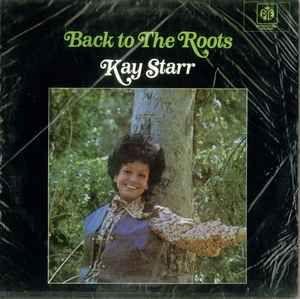 Capa do Álbum "Back To The Roots", de Kay Starr