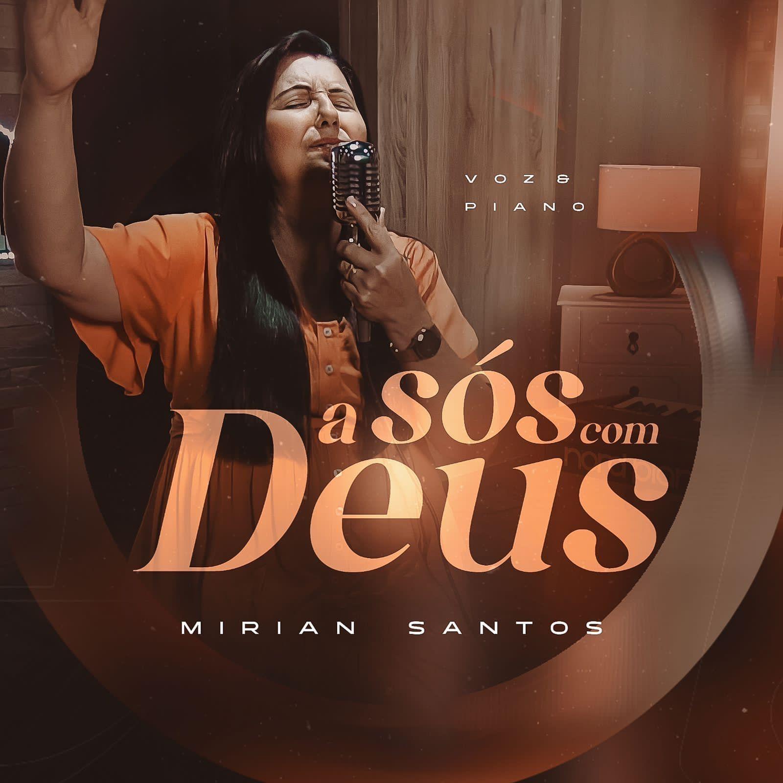 Portada de Sencillo/EP "A Sós Com Deus", de Mirian Santos