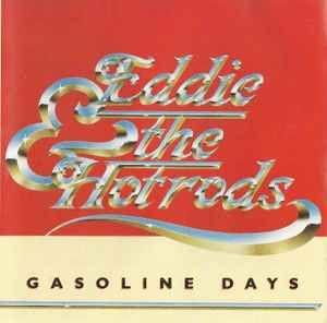 Portada de Álbum "Gasoline Days", de Eddie & The Hot Rods