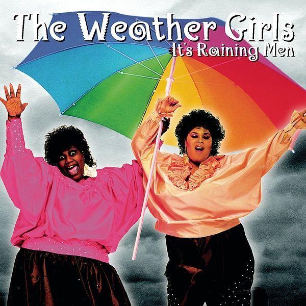 Portada de Álbum "It's Raining Men ", de The Weather Girls