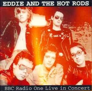 Portada de Álbum "BBC Radio One Live In Concert", de Eddie & The Hot Rods