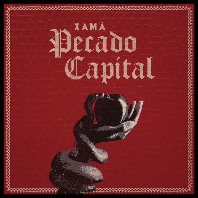 Portada de Álbum "Pecado Capital", de Xamã