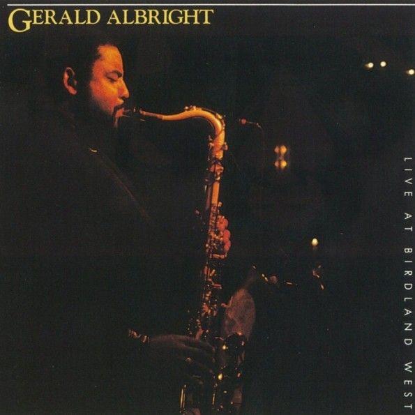 Capa do Álbum "Live At Birdland West", de Gerald Albright