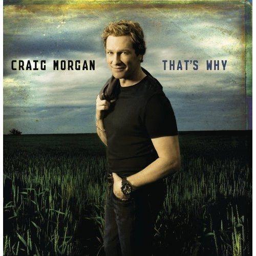 Portada de Álbum "That's Why", de Craig Morgan