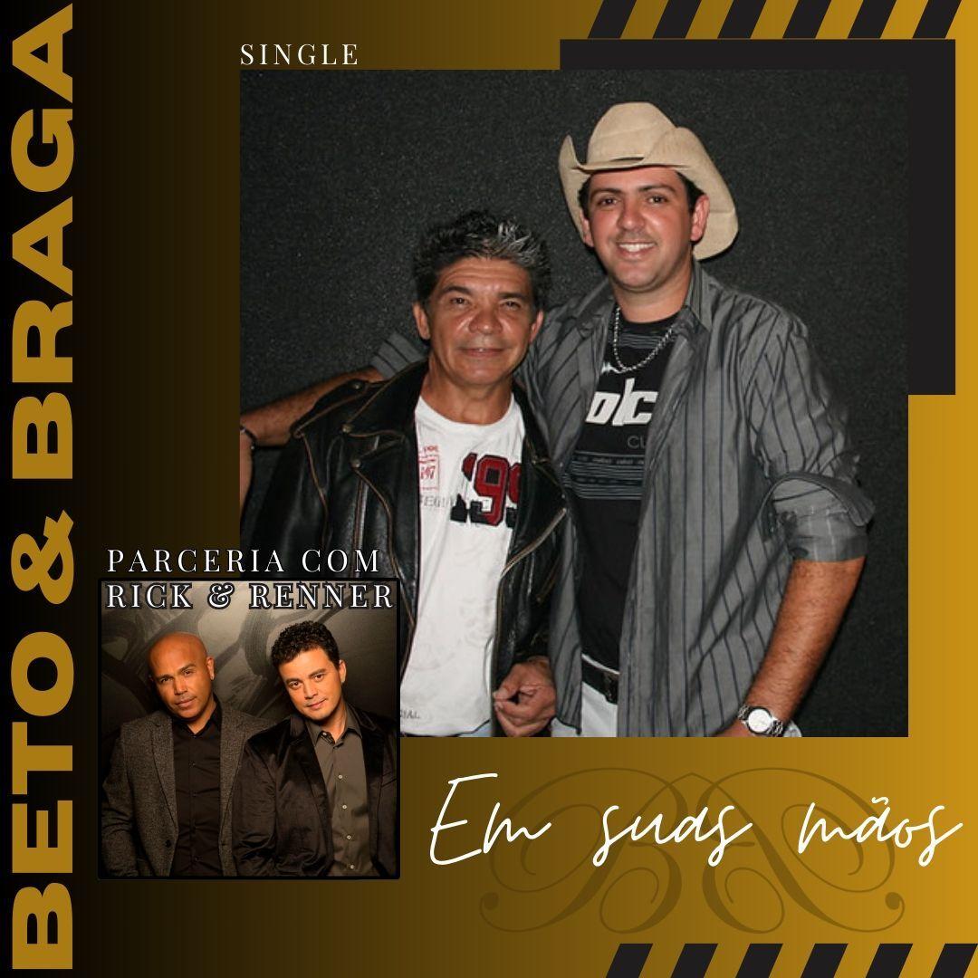 Portada de Sencillo/EP "Em Suas Mãos (part. Rick e Renner)", de Beto e Braga