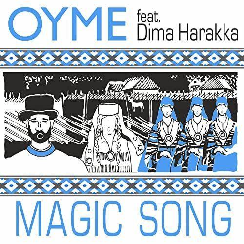 Capa do Single/EP "Magic Song (feat. Dima Harakka)", de Oyme