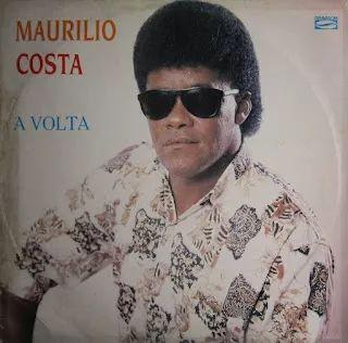 Album cover of "A Volta" by Maurílio Costa