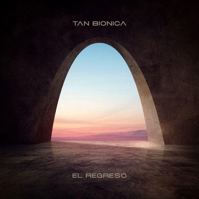 Portada de Álbum "El Regreso", de Tan Bionica