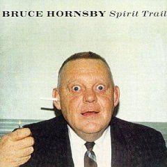 Portada de Álbum "Spirit Trail", de Bruce Hornsby