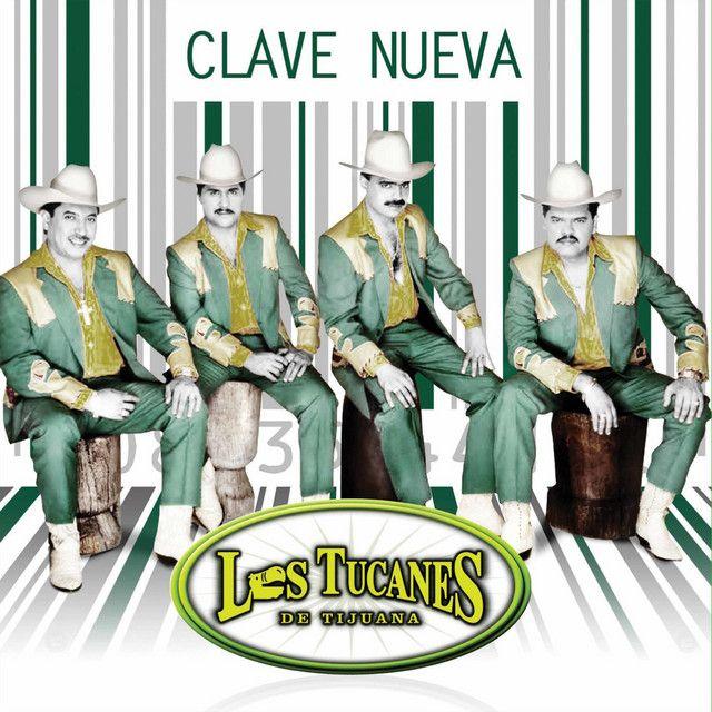 Portada de Álbum "Clave Nueva", de Los Tucanes de Tijuana
