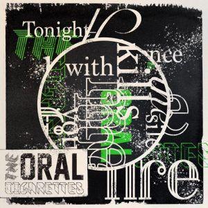 Portada de Sencillo/EP "Tonight The Silence Kills Me With Your Fire", de THE ORAL CIGARETTES
