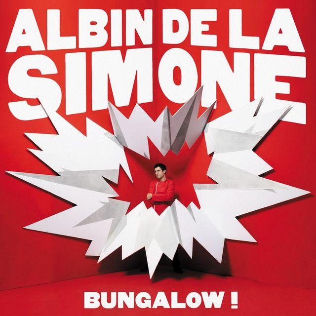 Capa do Álbum "Bungalow !", de Albin De La Simone