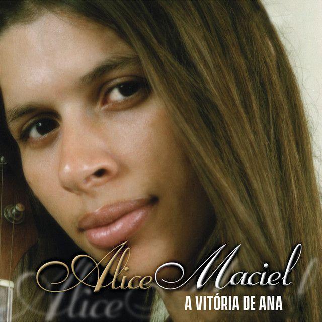 Capa do Álbum "A Vitória de Ana", de Alice Maciel