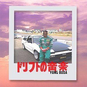 Capa do Álbum "Músicas Para Drift", de Yung Buda