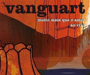 Portada de Álbum "Muito Mais Que Amor (Ao Vivo)", de Vanguart