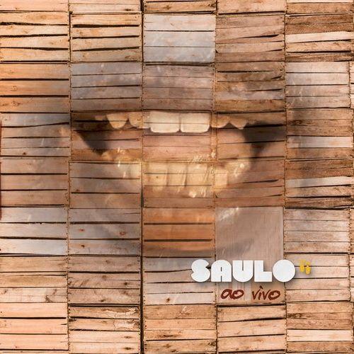 Album cover of "Saulo Ao Vivo" by Saulo Fernandes