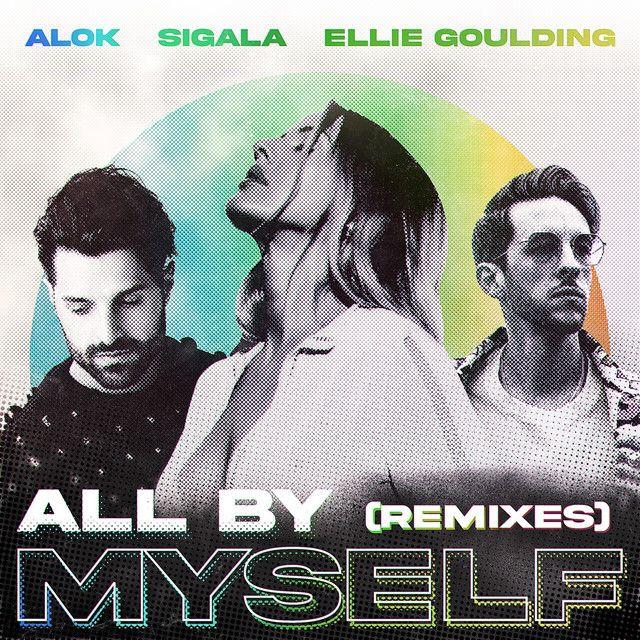 Portada de Sencillo/EP "All By Myself (The Remixes)", de Ellie Goulding