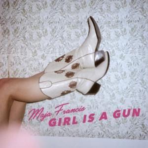 Portada de Sencillo/EP "Girl Is A Gun", de Maja Francis