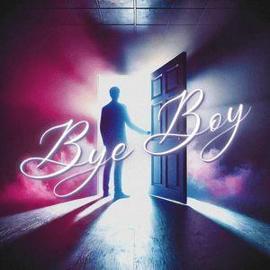 Portada de Sencillo/EP "Bye Boy", de Rail Wilbers