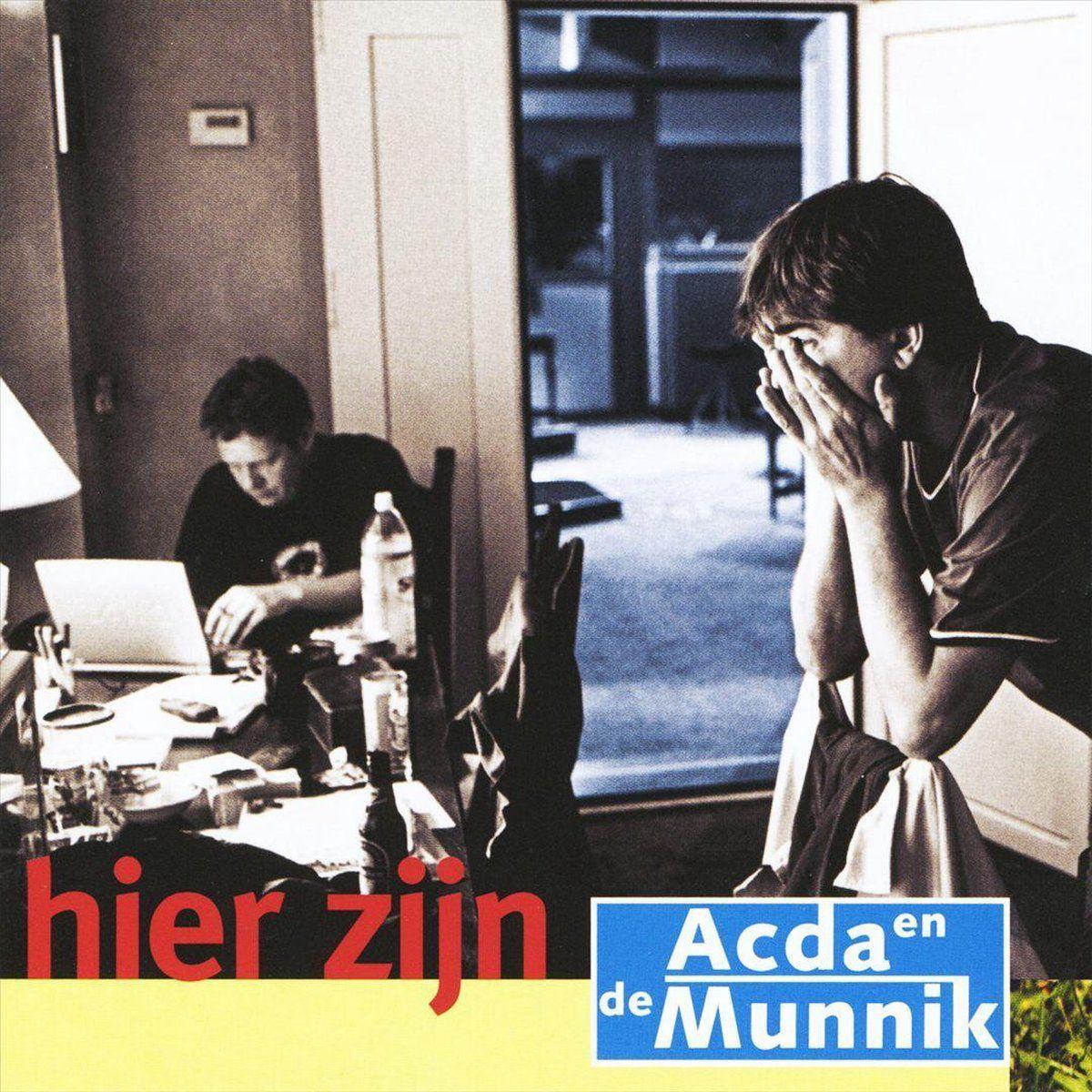 Portada de Álbum "Hier Zijn", de Acda En De Munnik