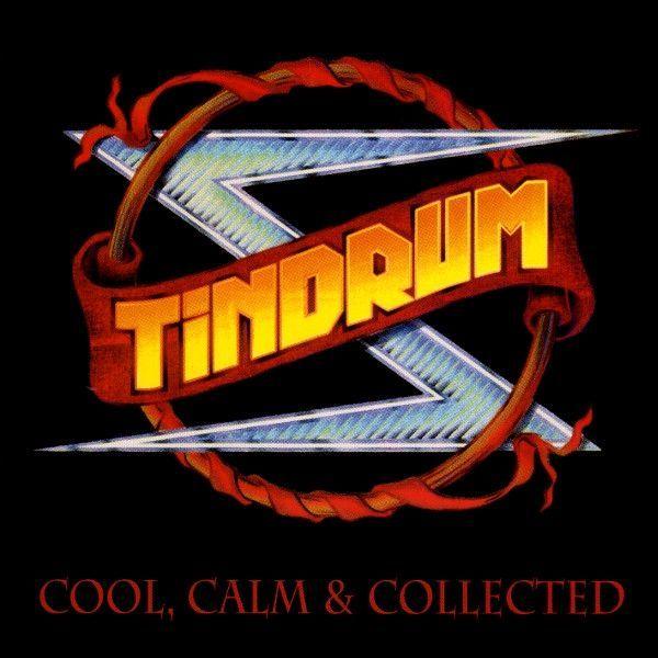 Portada de Álbum "Cool, Calm & Collected (Canada Edition)", de Tindrum