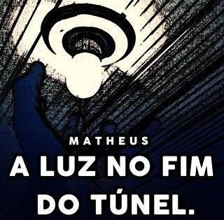Capa do Álbum "A Luz No Fim Do Túnel", de Matheus Maxxt