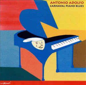 Portada de Álbum "Carnaval Piano Blues", de Antônio Adolfo