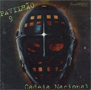 Portada de Álbum "Cadeia Nacional", de Pavilhão 9