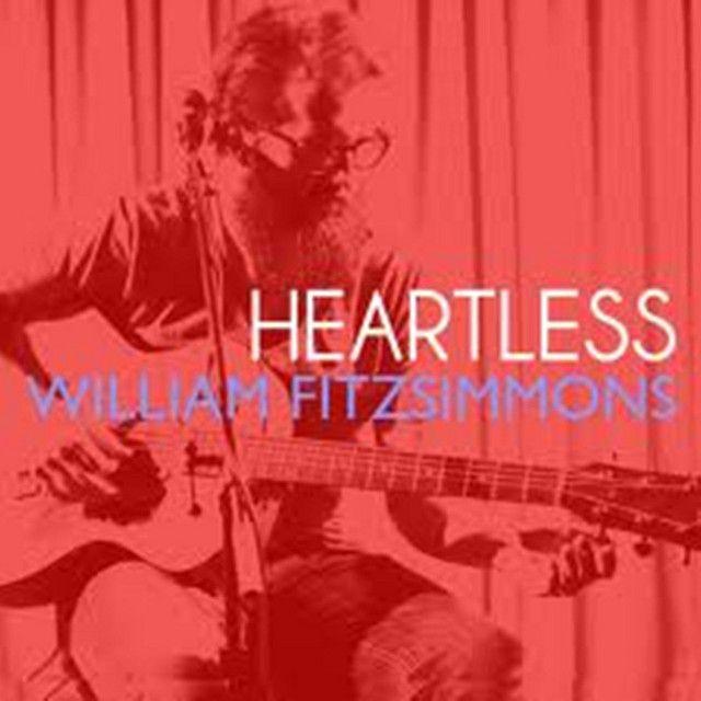 Portada de Sencillo/EP "Heartless", de William Fitzsimmons